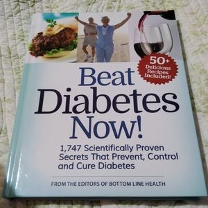 Beat Diabetes Now.   Hardcover book